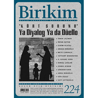 Birikim Aylık Sosyalist Kültür Dergisi Sayı: 224 Kolektif