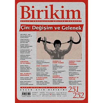 Birikim Aylık Sosyalist Kültür Dergisi Sayı: 251- 252 Kolektif