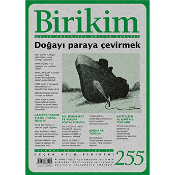 Birikim Aylık Sosyalist Kültür Dergisi Sayı: 255 Kolektif