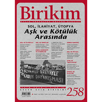 Birikim Aylık Sosyalist Kültür Dergisi Sayı: 258 Kolektif