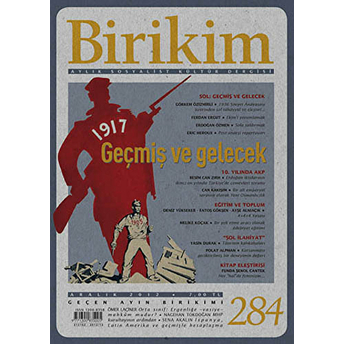 Birikim Aylık Sosyalist Kültür Dergisi Sayı: 284 Kolektif