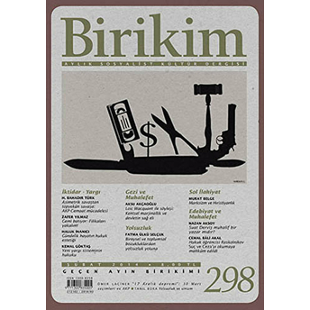 Birikim Aylık Sosyalist Kültür Dergisi Sayı: 298 Kolektif