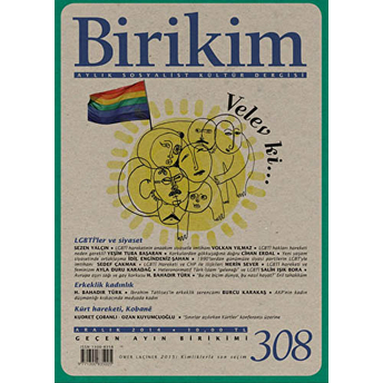 Birikim Aylık Sosyalist Kültür Dergisi Sayı: 308 Kolektif