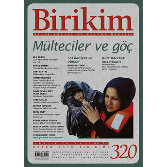 Birikim Aylık Sosyalist Kültür Dergisi Sayı: 320 Kolektif