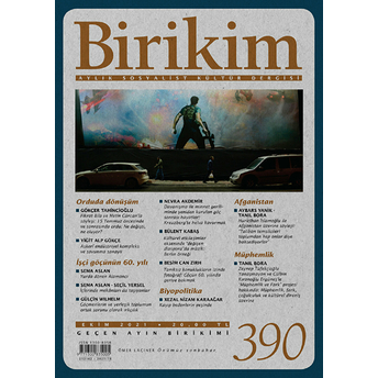 Birikim Aylık Sosyalist Kültür Dergisi Sayı: 390 Ekim 2021 Kolektif