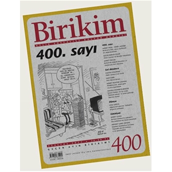 Birikim Aylık Sosyalist Kültür Dergisi Sayı: 400 Kolektif