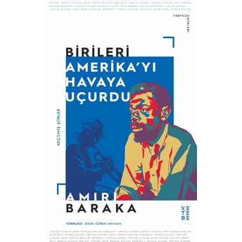 Birileri Amerikayı Havaya Uçurdu Amiri Baraka