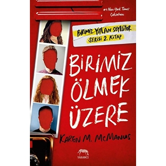 Birimiz Ölmek Üzere (Ciltli) Karen M. Mcmanus