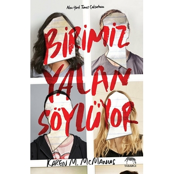 Birimiz Yalan Söylüyor Karen M. Mcmanus