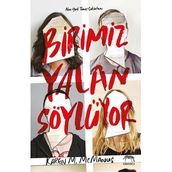 Birimiz Yalan Söylüyor Karen M. Mcmanus