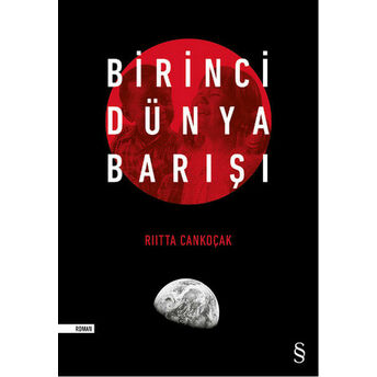 Birinci Dünya Barışı Riitta Cankoçak