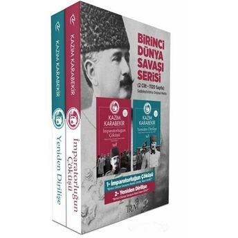 Birinci Dünya Savaşı Serisi Seti (2 Cilt - Kutusuz) - Sadeleştirilmiş Orijinal Metin Kazım Karabekir