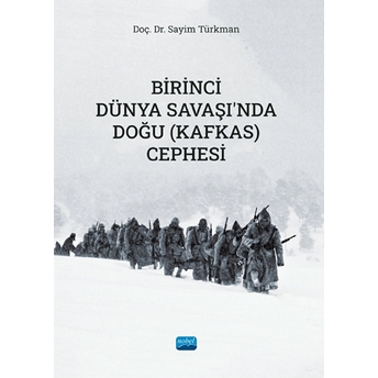 Birinci Dünya Savaşı'nda Doğu Kafkas Cephesi