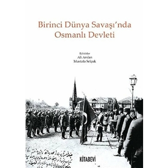 Birinci Dünya Savaşı'nda Osmanlı Devleti Kolektif