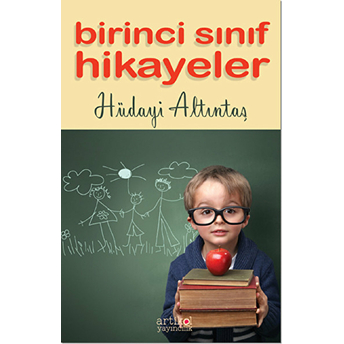 Birinci Sınıf Hikayeler