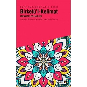 Birketü'l-Kelimat Şeyh Muhammed Asım Oxini