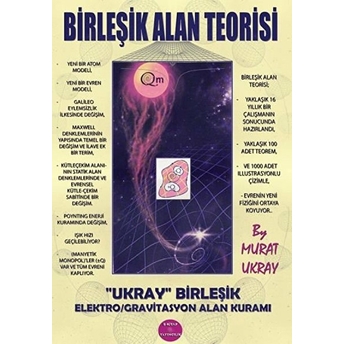 Birleşik Alan Teorisi - Murat Ukray