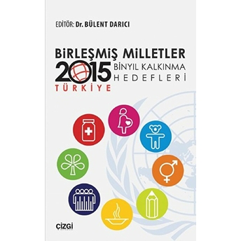 Birleşmiş Milletler Binyıl Kalkınma Hedefleri - 2015 Türkiye Kolektif