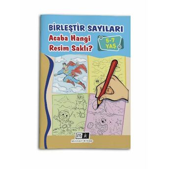 Birleştir Sayıları Acaba Hangi Resim Saklı? 5-7 Yaş Mahmut Yılmaz