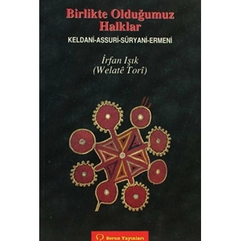 Birlikte Olduğumuz Halklar-Irfan Işık