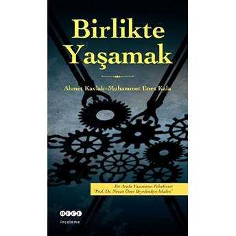 Birlikte Yaşamak Ahmet Kavlak