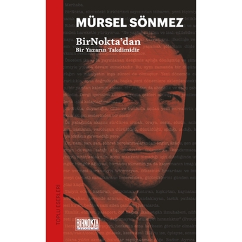 Birnoktadan Mürsel Sönmez