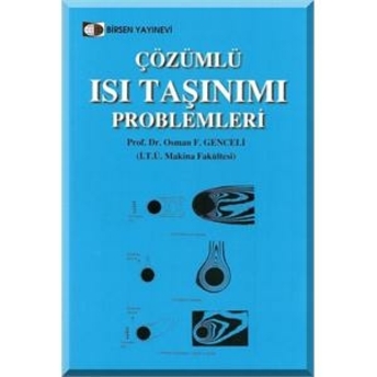 Birsen Çözümlü Isı Taşınımı Problemleri Osman Genceli