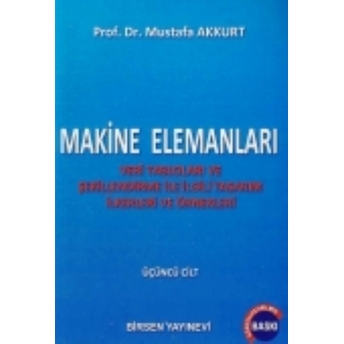 Birsen Makine Elemanları 3 Mustafa Akkurt