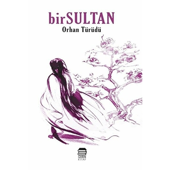 Birsultan Orhan Türüdü