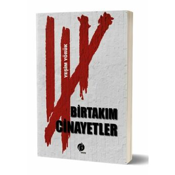 Birtakım Cinayetler Yeşim Yörük