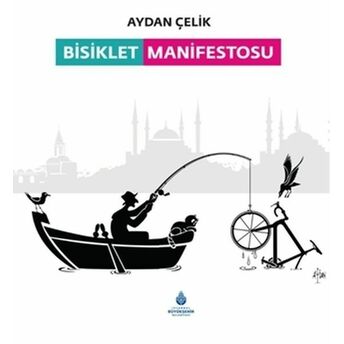 Bisiklet Manifestosu Aydan Çelik