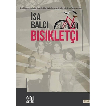 Bisikletçi Isa Balcı