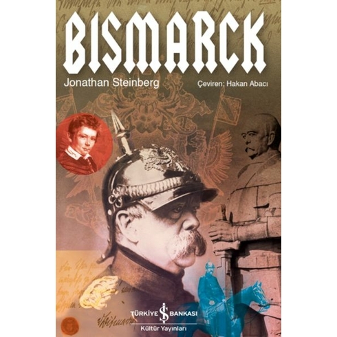 Bismarck (Karton Kapak) Jonathan Steinberg