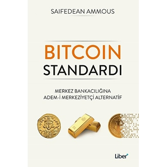 Bitcoin Standardı - Saifedean Ammous