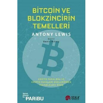 Bitcoin Ve Blokzincirin Temelleri Antony Lewis