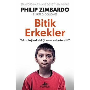 Bitik Erkekler Philip Zimbardo, Nikita D. Coulombe