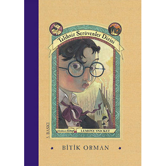 Bitik Orman Ciltli Lemony Snicket