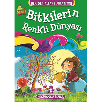 Bitkilerin Renkli Dünyası Hekimoğlu Ismail