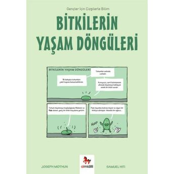 Bitkilerin Yaşam Döngüleri - Gençler Için Çizgilerle Bilim Joseph Midthun