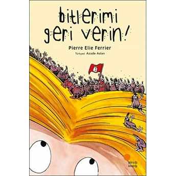 Bitlerimi Geri Verin Pierre Elie Ferrier