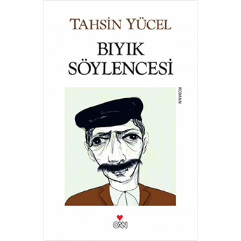 Bıyık Söylencesi Tahsin Yücel