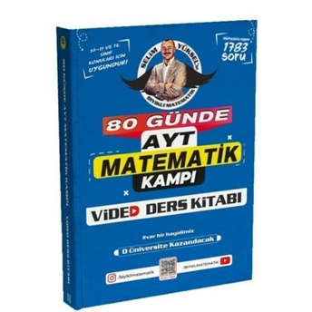 Bıyıklı Matematik 80 Günde Ayt Matematik Video Ders Kitabı Selim Yüksel