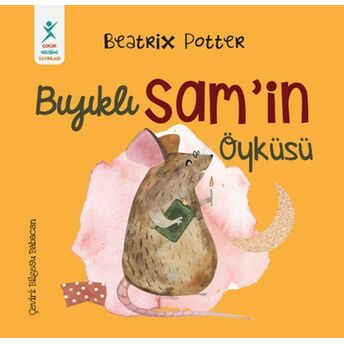 Bıyıklı Sam’in Öyküsü Beatrix Potter