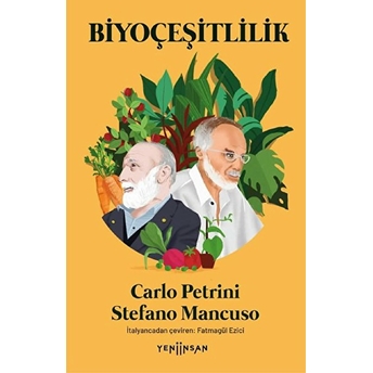 Biyoçeşitlilik Carlo Petrini, Stefano