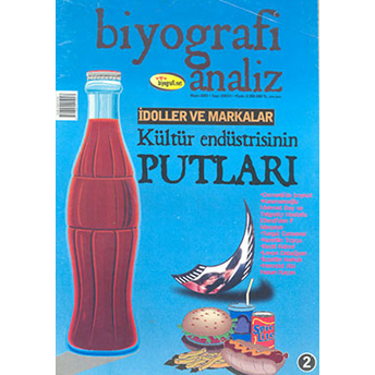 Biyografi Analiz Cilt: 2 2003 Taktikler Içinde Bir Stratejist Kolektif