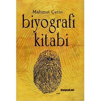 Biyografi Kitabı Mahmut Çetin