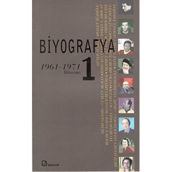 Biyografya 1 1961-1971 Dönemi Kolektif