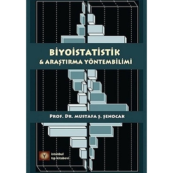 Biyoistatik & Araştırma Yöntembilimi