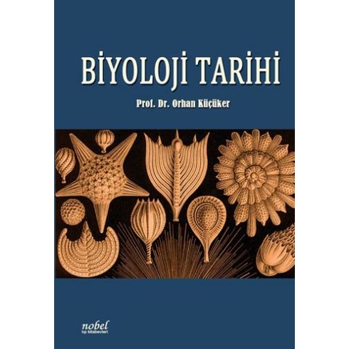 Biyoloji Tarihi - Orhan Küçüker