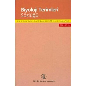 Biyoloji Terimleri Sözlüğü (Ciltli) Sevinç Karol